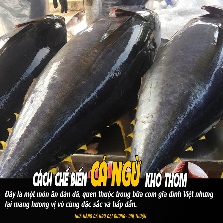 Chế biến cá ngừ kho thơm