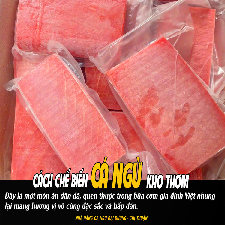 Chế biến cá ngừ kho thơm