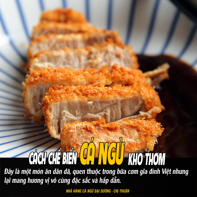 Chế biến cá ngừ kho thơm